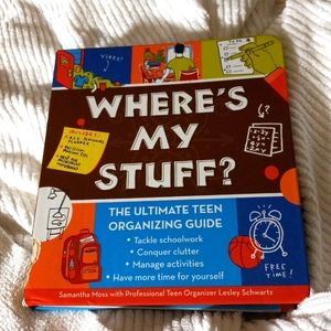 WHERE'S MY STUFF? THE ULTIMATE TEEN ORGANIZING GUIDE Hardback Book
